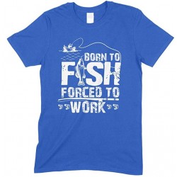 Born to Fish Forced to Work-Men's Unisex T Shirt