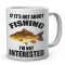 If It's Not About Fishing I'm Not Interested ,Novelty Coffee Tea Ceramic Mug Mirror Carp Design Present Fishing Gift Idea Secret Santa.