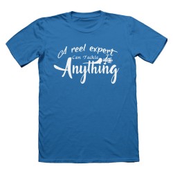 A Reel Expert Can Tackle Anything Fishing T Shirt Funny Mens Unisex Fisherman Angling Gift