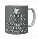 Keep Calm And Carry On Fishing 