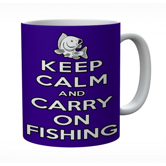 Keep Calm And Carry On Fishing 