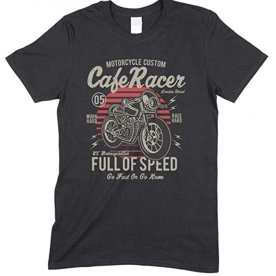Motorcycle Custom Cafe Racer Full of Speed Go Fast Or Go Home -Men's Unisex T Shirt 