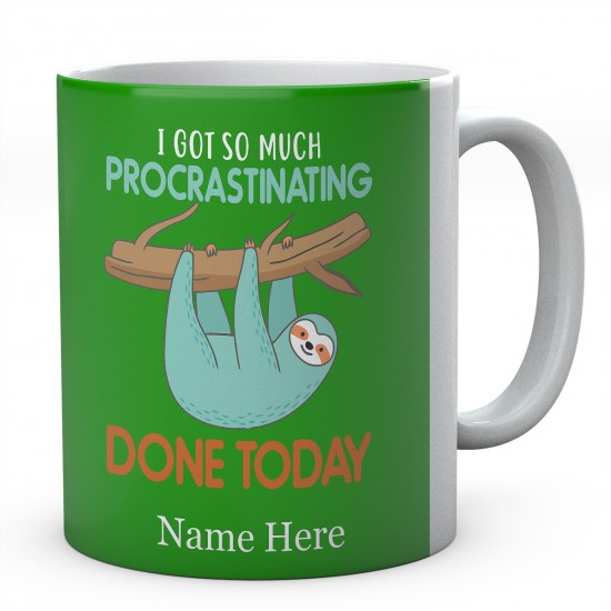 I Got So Much Procrastinating Done Today Personalised Sloth Ceramic Mug 