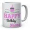 Personalised Happy Birthday Pink Cake Mug Novelty Gift Ideal Coffee / Tea