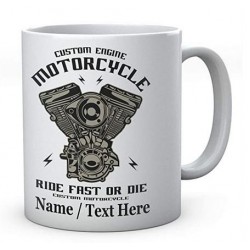 Custom Engine Motorcycle Ride Fast Or Die Personalised Mug 