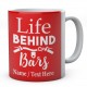 Life Behind Bars-Cycling Personalised Mug