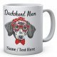 Dachshund Dog Mum - Personalised Name Mug