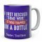 I Just Rescued Some Wine It was Trapped in A Bottle-Personalised Mug