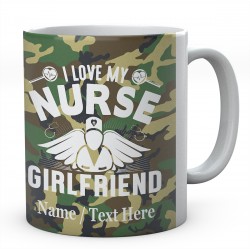 I Love My Nurse Girlfriend-Personalised Name Mug