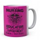 I'm A Nursing Educator What's Your Superpower- Personalised Mug