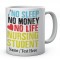 No Sleep No Money No Life Nursing Student-Personalised Name  Mug