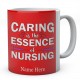 Personalised Caring Is The Essence Of Nursing Mug