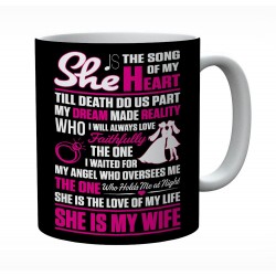She Is The Song Of My Heart Till Death Do Us Part Mug
