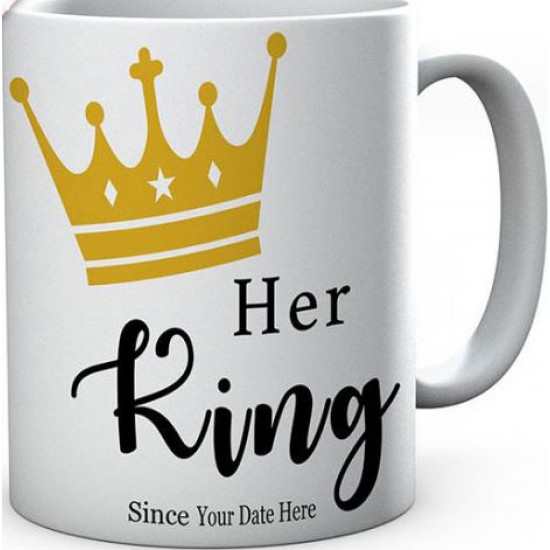 Personalised Her King Since Mug