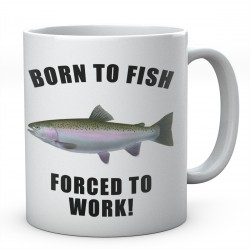 Born To Fish Forced To Work Ceramic Mug Trout Design