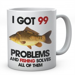 I Got 99 Problems And Fishing Solves All Of Them Mirror Carp Ceramic Mug