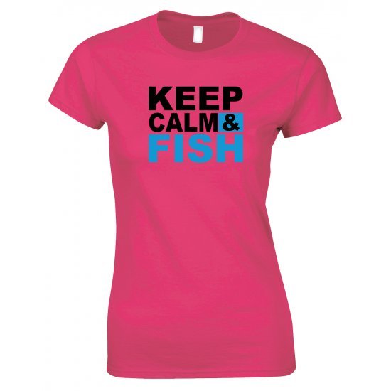 Keep Calm & Fish - Ladies Style T Shirt