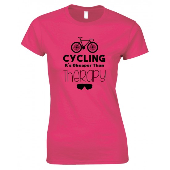 Cycling It's Cheaper Than Therapy-Ladies Style T Shirt