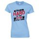 Train Hard At The Gym Or Stay Home -Ladies Gym T Shirt