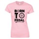 Born to Pedal Bike Ladies T Shirt