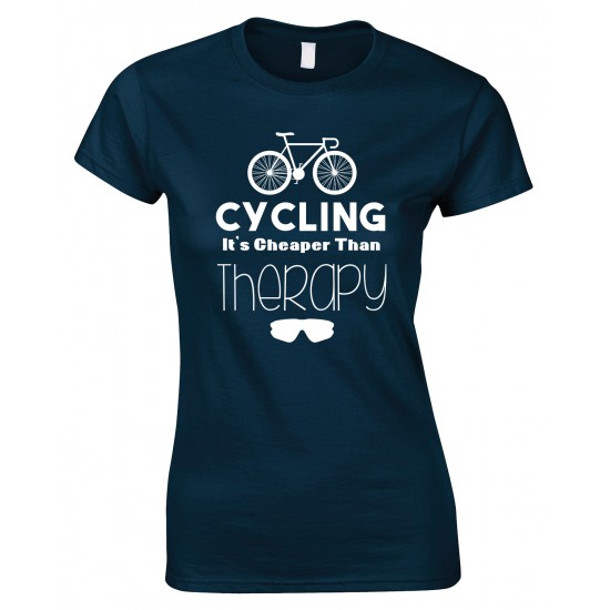 Cycling It's Cheaper Than Therapy-Ladies Style T Shirt