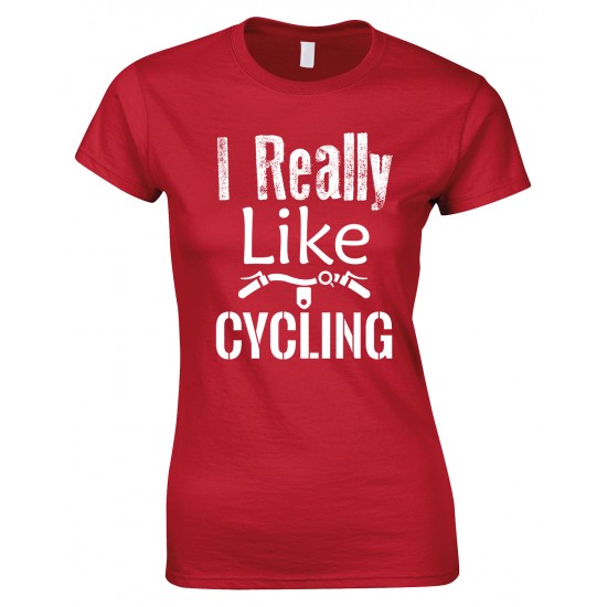 I Really Like Cycling-Ladies Bicycle T Shirt