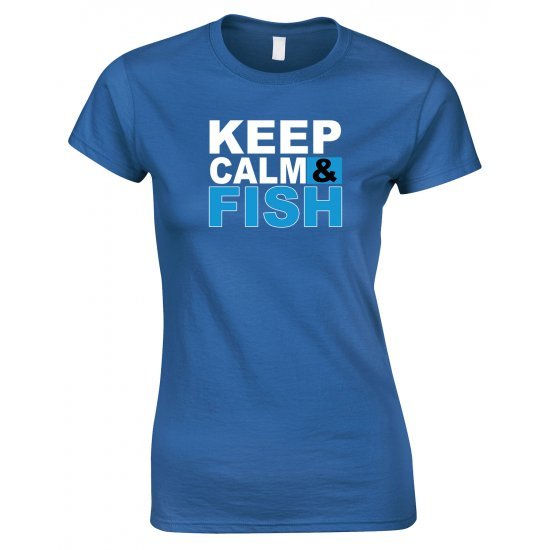 Keep Calm & Fish - Ladies Style T Shirt