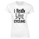 I Really Like Cycling-Ladies Bicycle T Shirt