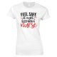 Feel Safe At Night Sleep With A Nurse - Funny Ladies Style T Shirt.