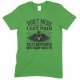 Don't Mess with Me I Get Paid to Stab People with Sharp Objects!Unisex Nurse T Shirt