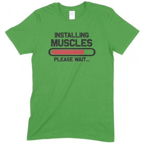 Installing Muscles Please Wait -Gym Unisex T Shirt