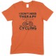 I Don't Need Therapy I Just Need to Go Cycling - Unisex T Shirt