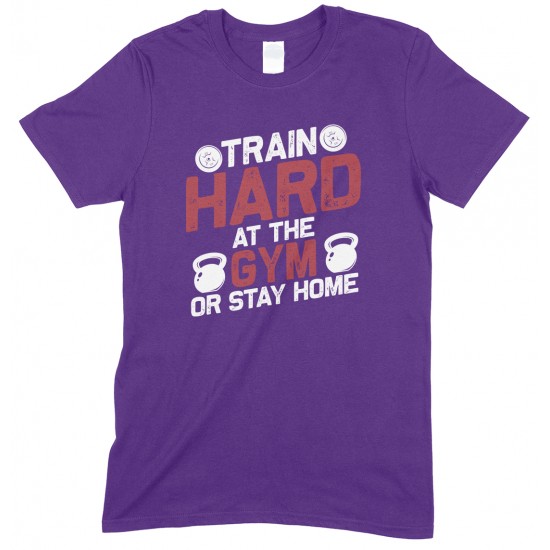 Train Hard at The Gym Or Stay Home - Children's Gym T Shirt Boy-Girl 