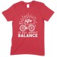 Life is All About Balance-Cycling -T Shirt Boy-Girl