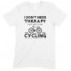 I Don't Need Therapy I Just Need to Go Cycling - Child's T Shirt Boy/Girl