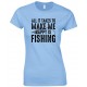 All It Takes to Make Me Happy is Fishing  - Ladies Fishing T Shirt