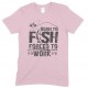 Born to Fish Forced to Work-Men's Unisex T Shirt