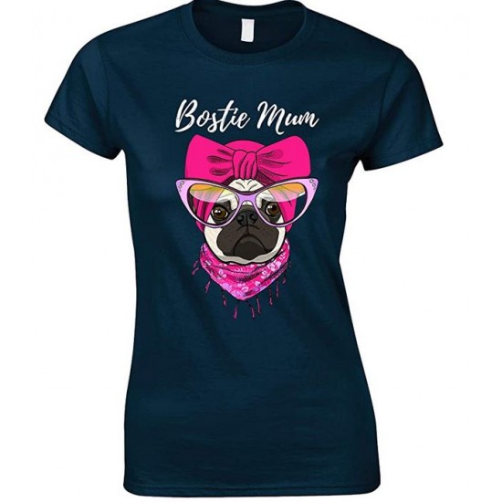  Bostie Dog Mum  -Ladies Funny T Shirt 