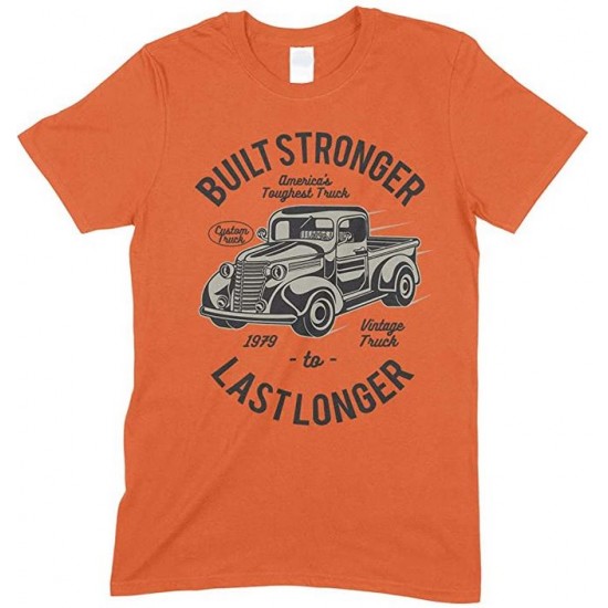 Built Stronger America's Toughest Truck Last Longer - Men's Unisex T Shirt 