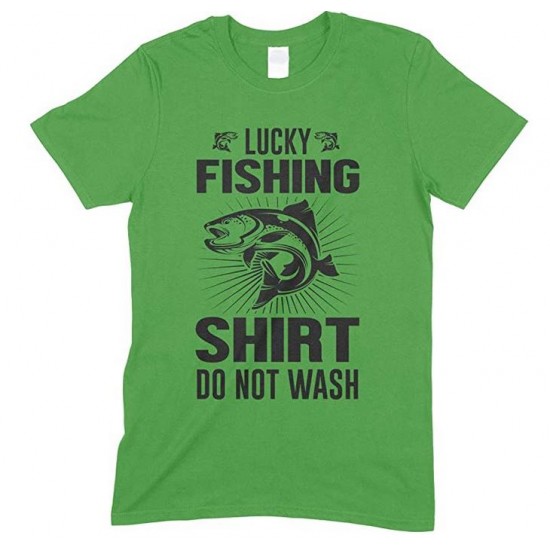 Lucky Fishing Shirt Do Not Wash- Adults Unisex T Shirt