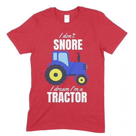 I Don't Snore, I Dream I'm Blue A Tractor Funny Unisex Children's Printed T Shirt Boy/Girl 