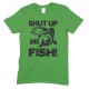 Shut Up And Fish - Adults Unisex Fishing T Shirt