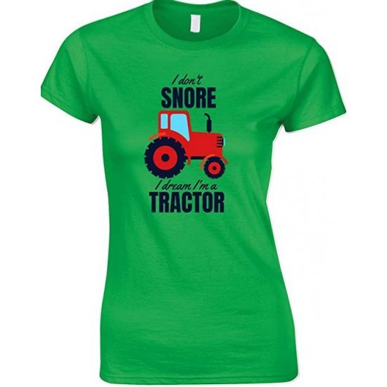  I Don't Snore I Dream I'm A Red Tractor Funny Ladies T Shirt 