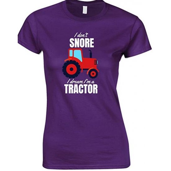  I Don't Snore I Dream I'm A Red Tractor Funny Ladies T Shirt 