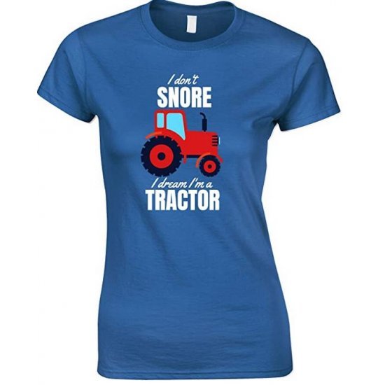  I Don't Snore I Dream I'm A Red Tractor Funny Ladies T Shirt 