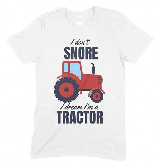  I Don't Snore, I Dream I'm Red A Tractor Funny Unisex Children's Printed T Shirt Boy/Girl 